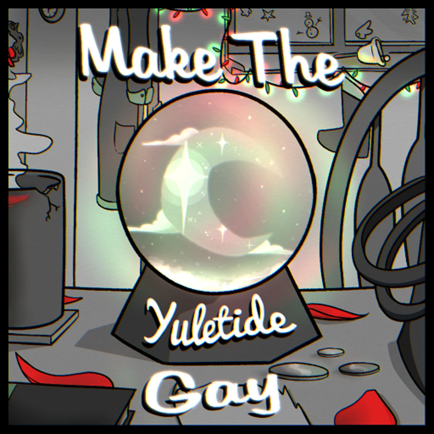 Make the Yuletide Gay