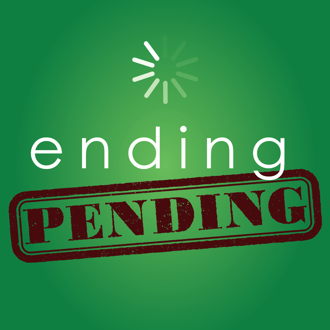 Ending Pending