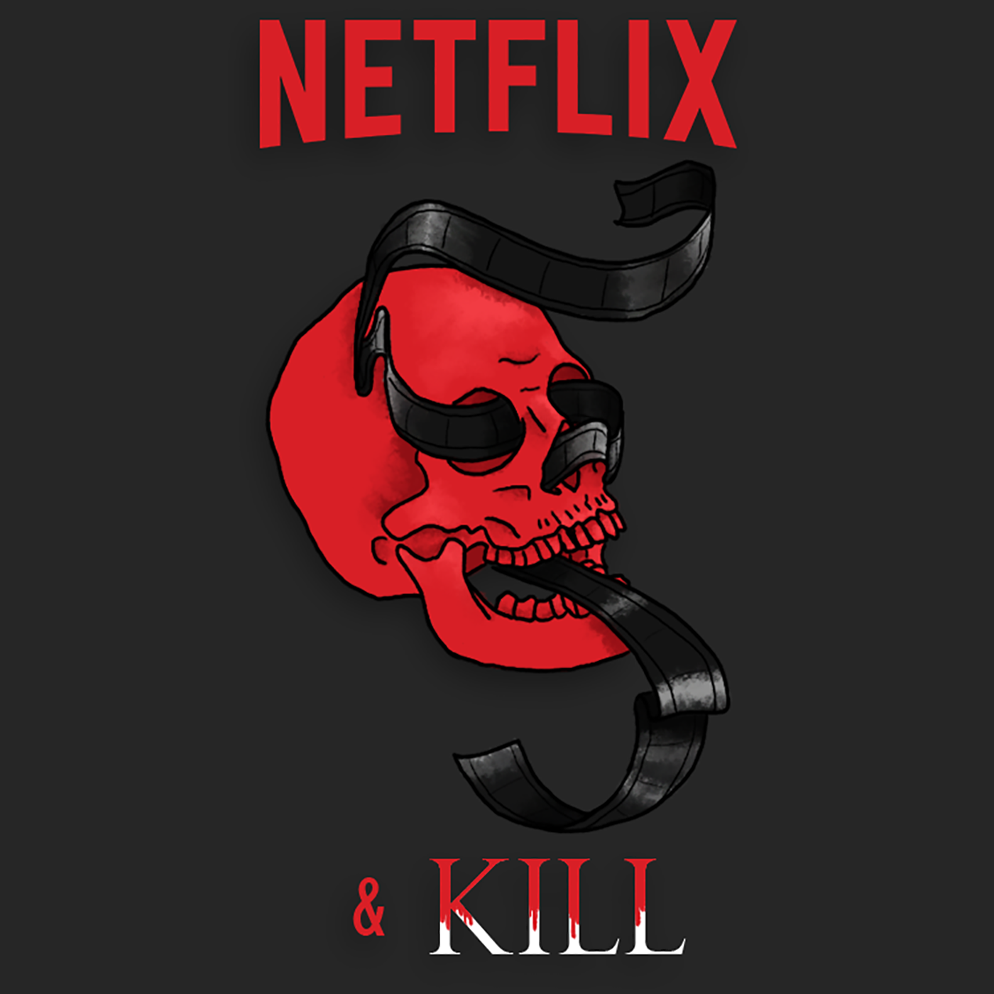 Netflix and Kill